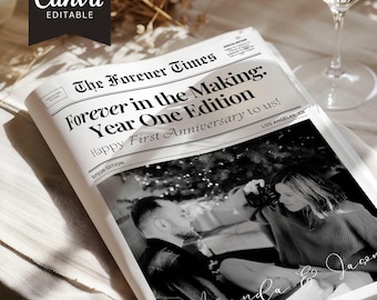 May include: A black and white photo of a couple in front of a Christmas tree. The photo is printed on a newspaper with the headline "Forever in the Making: Year One Edition" and the text "Happy First Anniversary to us!" The newspaper is titled "The Forever Times" and has a special edition label.