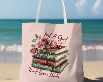 Floral Book Tote Bag Library Tote Literary Gift, Book Lover Gift, Bookworm Bag Just A Girl That Loves Books Reusable Grocery Bag Beach Tote