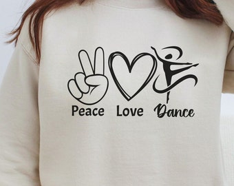 Peace Love Dance Crewneck Sweatshirt