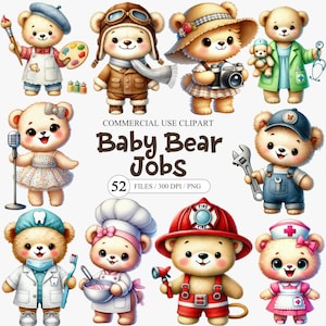 May include: A digital clipart set featuring cute baby bear illustrations in various professions. The bears are depicted as an artist, pilot, photographer, doctor, singer, mechanic, dentist, chef, firefighter, and nurse. The text "Baby Bear Jobs" is also included.