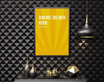 Moira Rose Zitat Fear Not She Hath Risen Poster Schitts Creek Digitaler Download Druck Home Office Dekor druckbare Schitts Creek Drucke