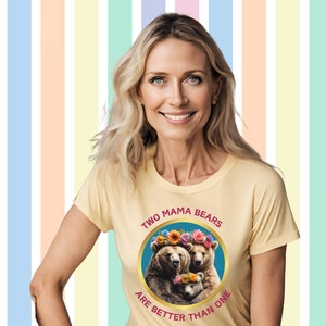 Two Mama Bears Tee Unisex organic cotton t-shirt Queer Mom Life LGBTQIA Mama Bear Shirt Mothers Day Gift Lesbian Babyshower Gift Ideas