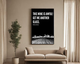 Moira Rose Zitat Dieser Wein ist schrecklich Poster Schitts Creek Digitaler Download Druck Haus Büro Dekor druckbare Schitts Creek Drucke