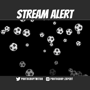 Könnte beinhalten: Eine digitale Grafik mit dem Text STREAM ALERT oben und den Social-Media-Handles PHOTOSHOPTWITCH sowie PHOTOSHOP.EXPERT unten. In der Mitte sind zahlreiche schwarz-weiße Fußbälle vor einem einfarbig schwarzen Hintergrund verteilt.