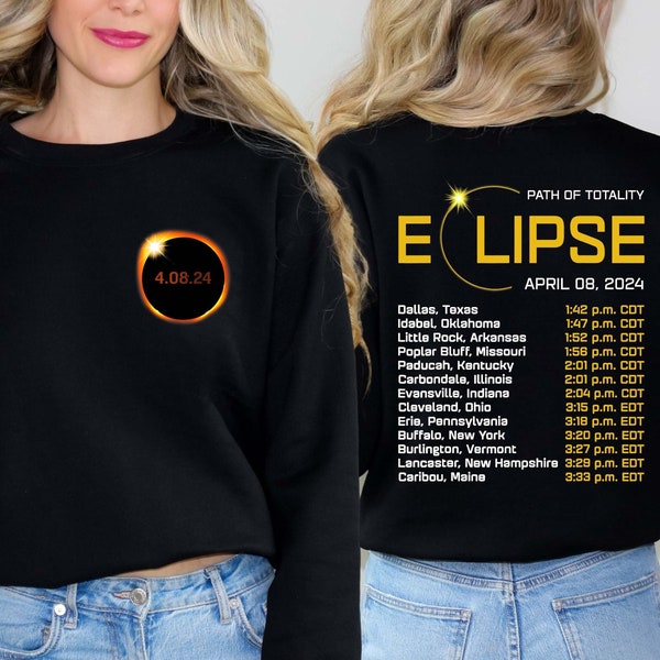 Total Solar Eclipse 2024 Sweatshirt, April 8th 2024 Sweatshirt, Eclipse Event 2024 Sweater, Gift for Eclipse Lover, America Eclipse Gift