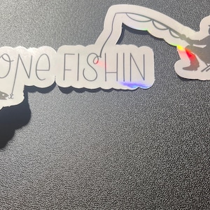 Gone fishin sticker