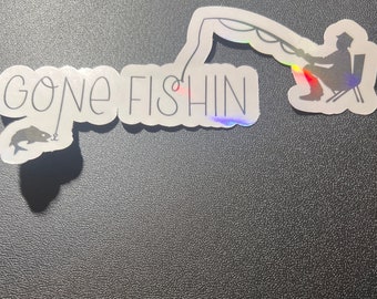 Gone fishin sticker