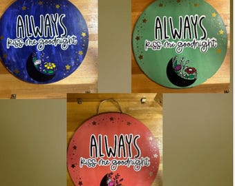 Always kiss me goodnight wall hang decor
