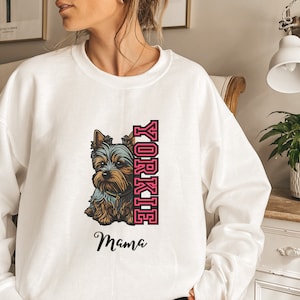 Yorkie Mama Sweatshirt, süßer Yorkie Hundemutter Pullover, Yorkie Geschenke, Yorkshire Terrier T-Shirt, süßes Yorkie Hundemutter Sweatshirt, Hundeliebhaber Geschenk