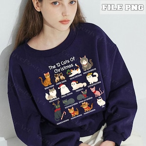 The 12 Cats of Christmas PNG, Cute Christmas Cats Shirt, Christmas Cat Mom File, Xmas Cats,Cat Lover Christmas File Digital,Cat Owner Gift