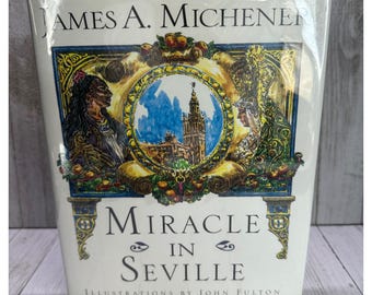 Vintage Wonder in Sevilla door James A. Michener, geïllustreerd door John Fulton, hardcover, 1995.