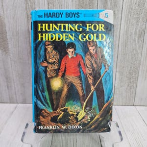 Vintage The Hardy Boys - Hunting For Hidden Gold by Franklin Dixon