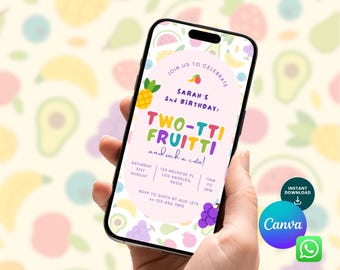2nd Birthday Mobile Invite - Canva Template - Two-tti Fruitti Girl birthday, boy birthday