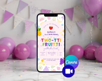 2nd Birthday Animated Invite - Canva Template - Two-tti Fruitti Girl birthday, boy birthday