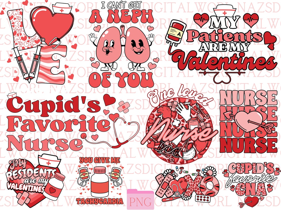 Nurse Valentine Svg Png Bundle Loved Cupids Favorite Nurse Life Xo Xo ...