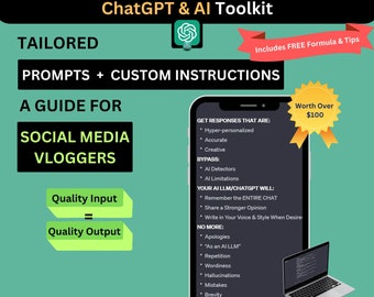 AI & ChatGPT Toolkit for Social Media: Personalized Guide for Social Media Vloggers to use AI with specific Prompts and Custom Instructions