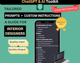 AI & ChatGPT Toolkit for Interior Designers: Personalized Guide for how to use AI LLMs with specific Prompts and Custom Instructions