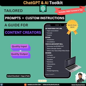 Könnte beinhalten: Werbebild für ein ChatGPT & AI Toolkit. Das Bild zeigt ein Smartphone mit Text über KI-Antworten, einen Laptop und Text mit der Aufschrift "TAILORED PROMPTS + CUSTOM INSTRUCTIONS". Das Bild enthält auch den Text "Quality Input = Quality Output".