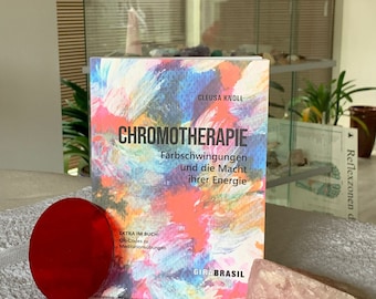 Chromotherapie - kleurvibraties en de kracht van hun energie