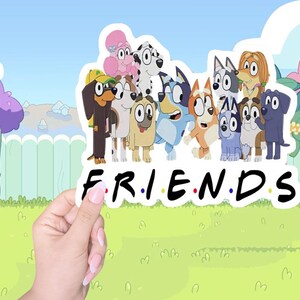 Friends Mens Best Sticker,Friends Bluey Vinyl Stickers,Family Stickers, Laptop Stickers, Water Bottle Stickers, Kid sticker,sticker svinyl