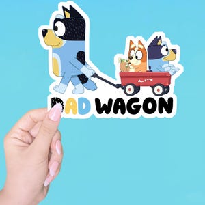 bluey dad wagon sticker bluey dog sticker, bluey stickers waterproof,Family Stickers, Laptop Stickers, Water Bottle Stickers, Kid stickers