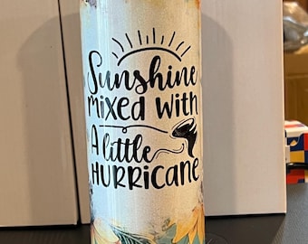 Du soleil mélangé à un petit ouragan 20 oz