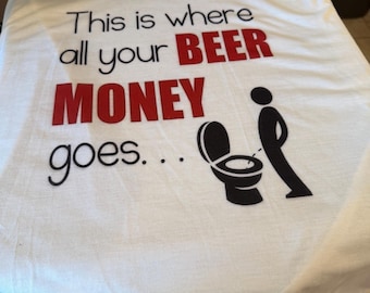 Aquí es donde se va todo tu dinero para cerveza (camiseta XL)