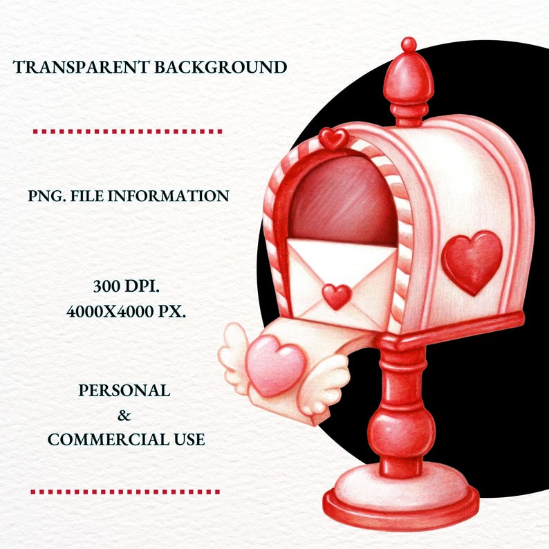 May include: A watercolor illustration of a red and white mailbox with heart and wing accents. A white envelope with a heart is coming out of the mailbox. The image includes the text "TRANSPARENT BACKGROUND", "PNG. FILE INFORMATION", "PERSONAL & COMMERCIAL USE".