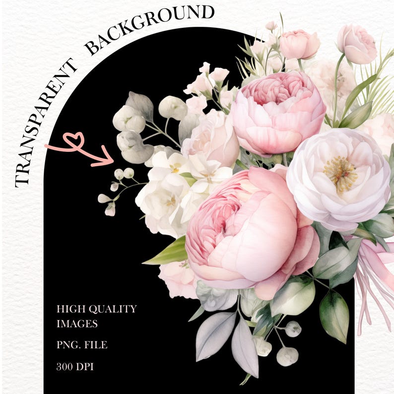 May include: A digital illustration of a bouquet of pink and white flowers with green leaves on a black background. The text "TRANSPARENT BACKGROUND" and "HIGH QUALITY IMAGES PNG FILE 300 DPI" is visible at the bottom of the image.