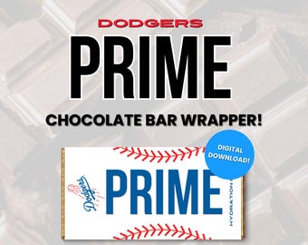 Dodgers Prime Chocolate Bar Wrapper, Birthday Party Favor (Digital Download)