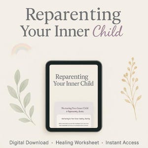 Inner Child Reparenting Worksheet