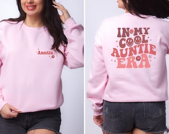 Coole Tante Sweatshirt, coole Tante Geschenk, coole Tante Rundhalsausschnitt, cooler Tantenverein, Tante Geschenk, Tante Ära, Ära Hemd, Geschenk, coole Tante Pullover, coole Tante