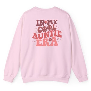 Coole Tante Sweatshirt, coole Tante Geschenk, coole Tante Rundhalsausschnitt, cooler Tantenverein, Tante Geschenk, Tante Ära, Ära Hemd, Geschenk, coole Tante Pullover, coole Tante Bild 3