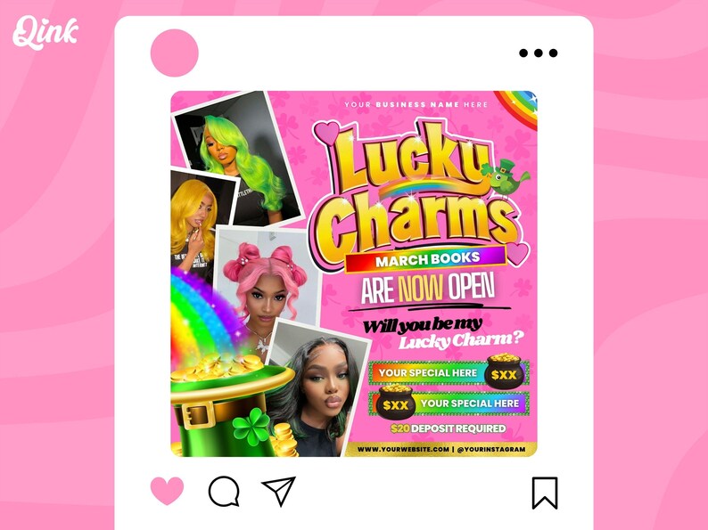 May include: Pink and green graphic with the text "Lucky Charms" and "March Books Are Now Open".  The graphic also includes the text "Will you be my Lucky Charm?" and "&pound;20 Deposit Required".