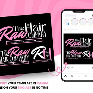 Pu&ograve; includere: Design del logo nero e rosa per "The Raw Hair Company" con il testo "Luxury Hair Extensions". Il design &egrave; visualizzato su sfondo nero e sullo schermo di uno smartphone. &Egrave; visibile anche il testo "EASILY EDIT YOUR TEMPLATE IN CANVA & SHARE ON YOUR SOCIALS IN NO TIME".