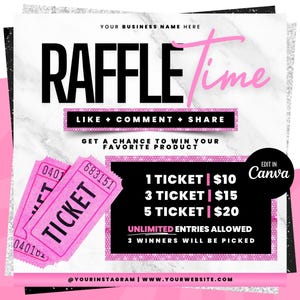 May include: A pink and black raffle ticket graphic with a marble background. The text reads "RAFFLE Time" and "LIKE + COMMENT + SHARE". The graphic also includes a price list for raffle tickets: 1 ticket for $10, 3 tickets for $15, and 5 tickets for $20. The text "UNLIMITED ENTRIES ALLOWED" and "3 WINNERS WILL BE PICKED" is also included.
