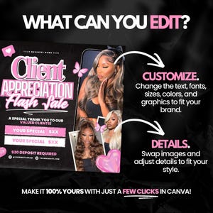May include: A promotional graphic with the text "Client Appreciation Flash Sale" in pink and white. It features images of women with long hair, butterflies, and the phrases "Customize" and "Details." The graphic encourages users to edit the design.