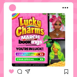 May include: A pink and green graphic with the text "Lucky Charms" and "March bookings are now open!"  The graphic also includes the text "You're in luck!" and two buttons that say "Your Special" with the letters "SXX" in red and green.