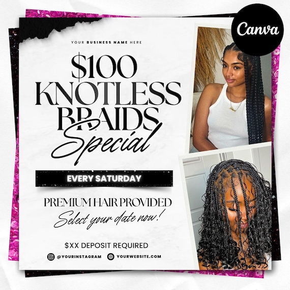 Knotless Braids Flyer, Braids Special Flyer, Braids Pricelist Flyer, Braid Special Deal flyer, Braids Bookings Flyer, Braids Flyer, Canva