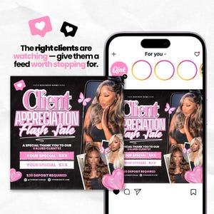 May include: A promotional graphic for a client appreciation flash sale, featuring a black background with pink text and accents. The design includes images of women with long hair, butterflies, and social media icons. The text reads "Client Appreciation Flash Sale".