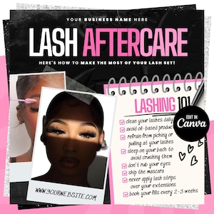 May include: A black and white graphic with the text "LASH AFTERCARE" in pink letters. The graphic includes a checklist of tips for lash care, including "clean your lashes daily", "avoid oil-based products", and "book your fills every 2-3 weeks". The graphic also includes a photo of a woman with long eyelashes.