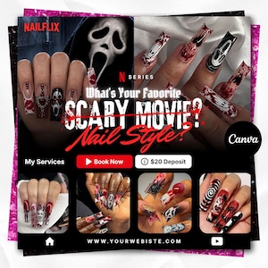 May include: A promotional graphic for nail services featuring long, square-shaped artificial nails with horror-themed designs, including blood splatters, ghost masks, and clown motifs. The text reads NAILFLIX, What's Your Favorite SCARY MOVIE? Nail Style?