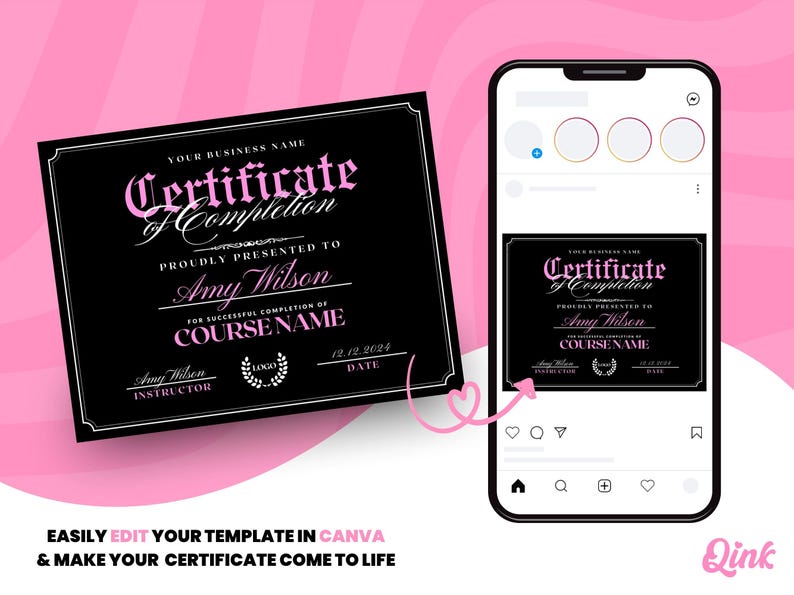 May include: A black and white certificate template with pink text. The certificate reads "Certificate of Completion" and is customizable with the recipient's name, course name, instructor name, and date. The template is easily editable in Canva.