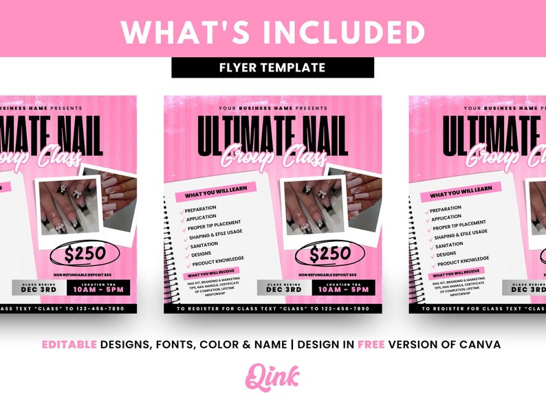 May include: A pink flyer template for an Ultimate Nail Group Class. The flyer includes the text "What You Will Learn" and lists the topics covered in the class, such as preparation, application, proper tip placement, shaping and efile usage, sanitation, designs, and product knowledge. The flyer also includes the date and time of the class, the price, and contact information for registration. The flyer is designed in a modern and stylish way, with a pink background and black text.