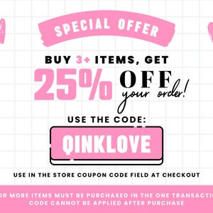 Puede incluir: Gr&aacute;fico promocional rosa con el texto "OFERTA ESPECIAL" y "&iexcl;COMPRA 3+ ART&Iacute;CULOS, OBT&Eacute;N UN 25% DE DESCUENTO en tu pedido!". Incluye el c&oacute;digo de cup&oacute;n "QINKLOVE" en un cuadro rosa. Dos corazones rosas.