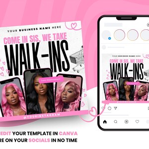Puede incluir: Plantilla de publicaci&oacute;n de Instagram rosa y blanca con el texto "Come in sis, we take walk-ins" y tres im&aacute;genes de mujeres con cabello rosa. La plantilla incluye un icono de carrito de compras y corazones.