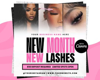 Peut inclure: Un graphique blanc et rose avec du texte noir qui dit "YOUR BUSINESS NAME HERE", "NEW MONTH", "NEW LASHES", "50€ DE DÉPÔT REQUIS PLACES LIMITÉES", "@YOURINSTAGRAM | WWW.YOURWEBSITE.COM", et "EDIT IN Canva".