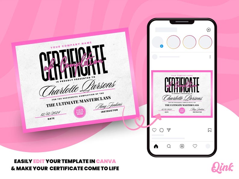 Puede incluir: Una plantilla de certificado de finalizaci&oacute;n con borde rosa y texto. El certificado se presenta a Charlotte Parsons por completar The Ultimate Masterclass. La imagen tambi&eacute;n muestra un tel&eacute;fono inteligente que muestra el certificado.