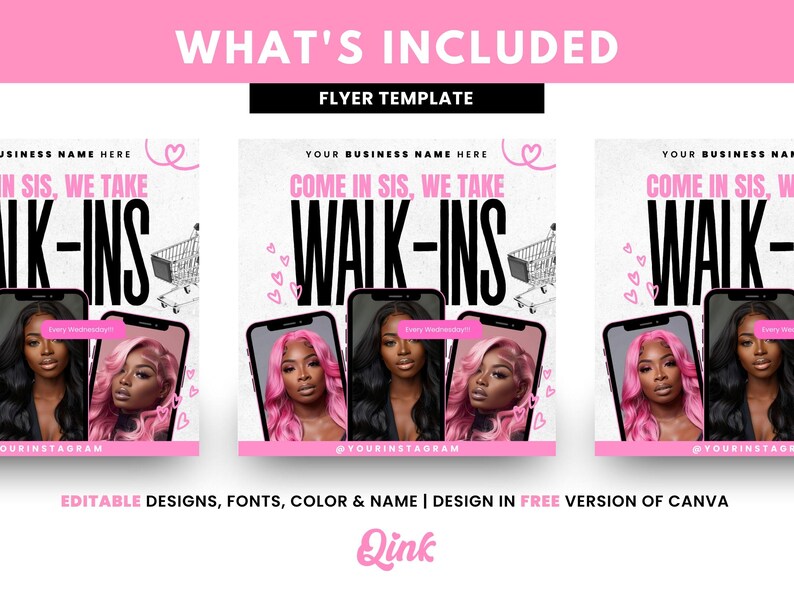 Puede incluir: Una plantilla de folleto rosa y blanco con el texto "What's Included" y "Flyer Template". El folleto anuncia citas sin cita previa para un negocio. El texto "Come in sis, we take walk-ins" aparece en el folleto. El folleto tambi&eacute;n incluye un icono de carrito de compras, corazones y un identificador de redes sociales.