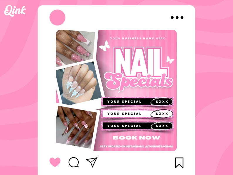 Puede incluir: Gr&aacute;fico rosa y blanco con el texto "NAIL Specials" y mariposas.  Tres im&aacute;genes de u&ntilde;as manicuradas con diferentes dise&ntilde;os.  El texto dice "YOUR SPECIAL SXXX" tres veces.  El texto dice "BOOK NOW" y "STAY UPDATED ON INSTAGRAM @YOURINSTAGRAM".